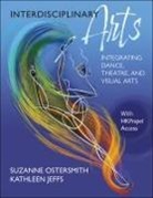 Kathleen Jeffs, Suzanne Ostersmith - Interdisciplinary Arts