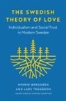 Henrik Berggren, Henrik Tragardh Berggren, Lars Tragardh, Lars Trägårdh - Swedish Theory of Love