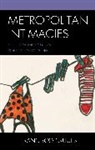 Francisco Cruces - Metropolitan Intimacies