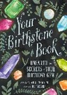 Sarah Glenn Marsh, Hallye Webb - Your Birthstone Book