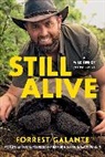 Forrest Galante - Still Alive