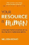 Romo Melissa Romo, Melissa Romo - Your Resource is Human
