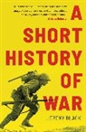 Jeremy Black, Black Jeremy - A Short History of War