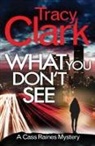 Tracy Clark - What You Don't See