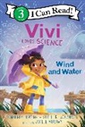 Kimberly Derting, Derting Kimberly, Shelli R Johannes, Shelli R. Johannes, Joelle Murray, Joelle Murray - Vivi Loves Science: Wind and Water