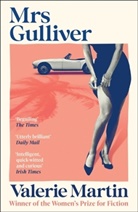 Valerie Martin, VALERIE MARTIN - Mrs Gulliver
