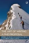 Hans Sonneveld - Art of Writing a Phd Proposal: A Flying Start for Students and Their
