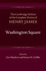 Henry James, Gert Buelens, Susan M. Griffin - Washington Square