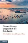 Jolene (National University of Singapore) Kys Lin, Douglas A. Kysar, Kysar Douglas A., Jolene Lin, Lin Jolene - Climate Change Litigation in the Asia Pacific