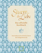 Bavaria Fiction GmbH - Das offizielle Sturm der Liebe-Kochbuch
