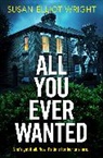 Susan Elliot Wright - All You Ever Wanted