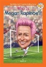 Stefanie Loh, Andrew Thomson, Who Hq - Who is Megan Rapinoe ?