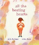 Catia Chien, Cátia Chien, JULIE FOGLIANO - All the Beating Hearts