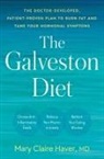 Mary Claire Haver - The Galveston Diet