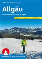 Matthias Schopp, Ulf Streubel - Allgäu