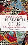 Lucy Moore, Moore Lucy - In Search of Us