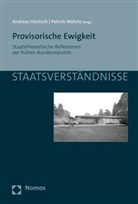 Andreas Höntsch, Rüdiger Voigt, Wöhrle, Patrick Wöhrle, Patrick Wöhrle (Dr.) - Provisorische Ewigkeit