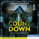 Thomas Thiemeyer, Bremer Mark - Countdown. Der letzte Widerstand, Audio-CD, MP3 (Audio book)