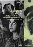 Clea Wanner - Entfesselte Körper