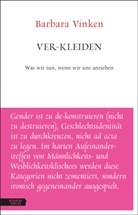 Vinken Barbara, Barbara Vinken - Ver-kleiden