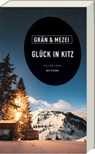 Christine Grän, Christine Grän / Hannelore Mezei, Christine Grän, Hannelore Mezei, Hannelore Mezei - Glück in Kitz