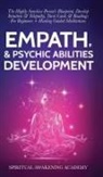 Spiritual Awakening Academy - Empath & Psychic Abilities Development