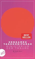 Hengameh Yaghoobifarah - Ministerium der Träume