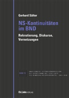 Gerhard Sälter, Gerhard (Dr.) Sälter, Klaus-Dietmar Henke, Wolfgang Krieger u a - NS-Kontinuitäten im BND