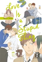 Ogeretsu Tanaka - Love is a Stupid Thing