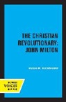 Hugh M. Richmond, Richmond Hugh M. - Christian Revolutionary: John Milton