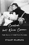 Stuart Klawans, Klawans Stuart - Crooked, But Never Common