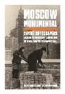 Katherine Zubovich - Moscow Monumental