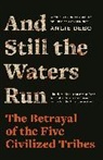 Angie Debo, Debo Angie - And Still the Waters Run