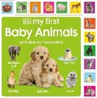 DK, Phonic Books - My First Baby Animals: Let's find our favourites!
