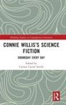 Carissa Turner Smith, Carissa Turner Smith - Connie Willis''s Science Fiction