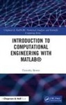 Timothy Bower - Introduction to Computational Engineering with MATLAB®