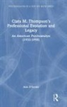 Ann D'Ercole, Ann D''ercole, D'Ercole Ann - Clara M. Thompsons Professional Evolution and Legacy