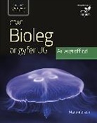 Marianne Izen - WJEC Biology for AS Level Student Book: 2nd Edition