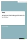 anonym, Anonymous, Frieda von Meding, Frieda von Meding - Psychologische Forschungsmethoden und Berufsbilder