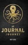 Matt Lucas - Journal Journey