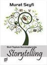 Murat Seyfi - Sivil Toplum Kuruluslarinda Storytelling