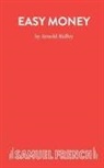 Arnold Ridley - Easy Money