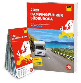 ADAC Campingführer Südeuropa 2023 - Mit ADAC Campcard und Planungskarten