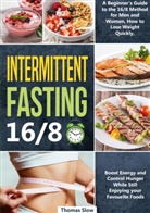 Thomas Slow - Intermittent Fasting 16/8