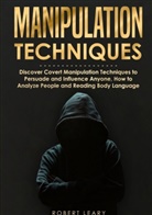 Robert Leary - Manipulation Techniques