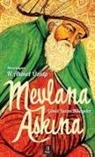 N. Ahmet Özalp - Mevlana Askina