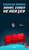 Douglas Adams - Hayat, Evren ve Hersey