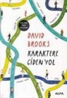 David Brooks - Karaktere Giden Yol