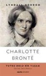 Lyndall Gordon - Charlotte Bronte