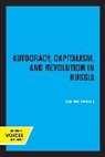 Tim McDaniel, McDaniel Tim - Autocracy, Capitalism and Revolution in Russia